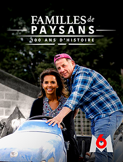 Familles de paysans, 100 ans d’histoire